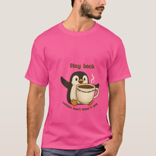 Pinguïn Koffie Waarschuwing T-shirt (Voorkant)