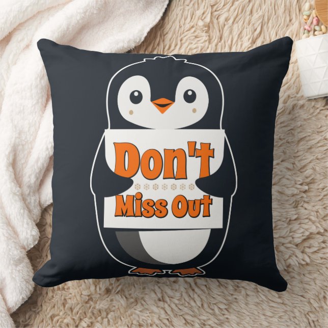Pinguïn met 'Mis het niet' bord Kussen (Deken)