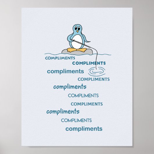 Pinguïn Vist naar Complimenten Metafoor Poster (Voorkant)