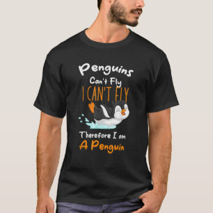 Pinguïns kunnen niet vliegen Ik kan niet vliegen D T-shirt