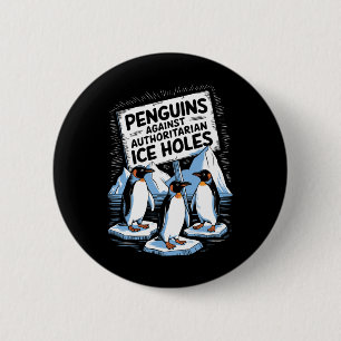 Pinguïns tegen autoritaire ijsholten tegen Trump Ronde Button 5,7 Cm