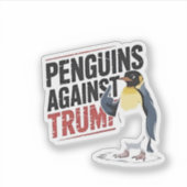 Pinguïns tegen Trump Anti Trump USA Sticker (Voorkant)