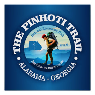 Pinhoti Trail (C) Perfect Poster