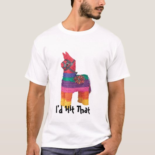 piniata ( ik had het geraakt ) t-shirt (Voorkant)