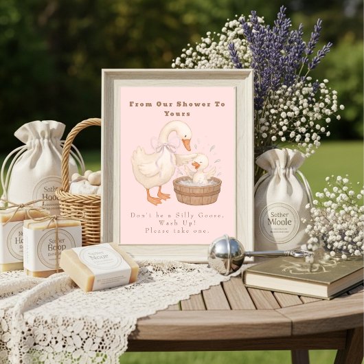 Pink A Silly Goose From Our Shower To Yours Sign Kaart