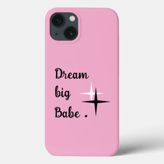 Pink Aesthetic iPhone 13 Case – Dream Big Babe Quo (Achterkant)