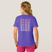 Pink and Purple Dance Dance Dance Slogan  T-shirt (Achterkant volledig)