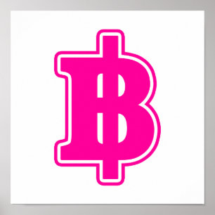 PINK BAHT SIGN ฿ Thaise ฿ Poster