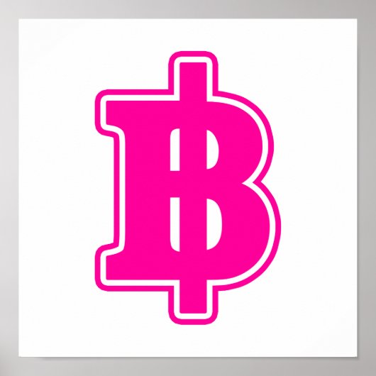 PINK BAHT SIGN ฿ Thaise ฿ Poster (Voorkant)