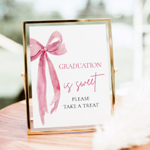 Pink Bow Afstuderen is zoet Neem een traktatie Poster