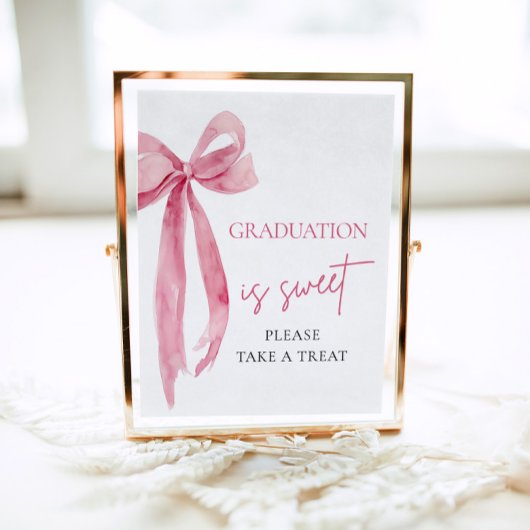 Pink Bow Afstuderen is zoet Neem een traktatie Poster