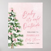 Pink Bow Baby Het is koud buiten Baby shower Poster (Voorkant)
