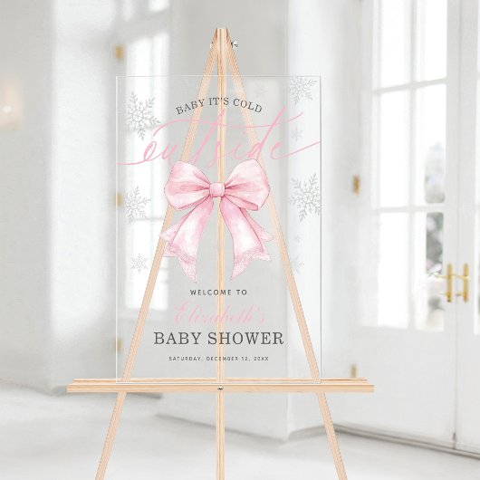 Pink Bow Baby Its Cold Outside Baby Shower Welcome Acryl Bord