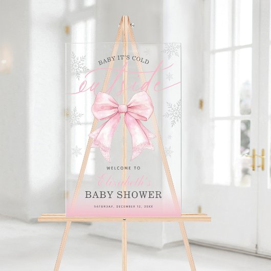 Pink Bow Baby Its Cold Outside Baby Shower Welcome Acryl Bord