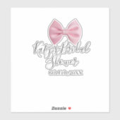Pink bow bridal shower name date pastel stylish te sticker (Vel)