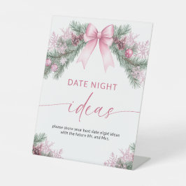 Pink Bow Christmas Date Night Ideas sign Reclamebord Met Voetstuk