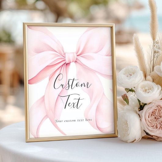 Pink Bow Custom Text Table Sign Poster