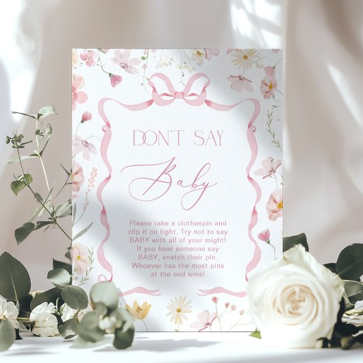 Pink Bow Dont Say Baby Wildflower Baby shower Poster