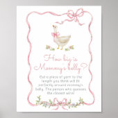 Pink Bow Gekke Goose Hoe groot is mommys buik Poster (Voorkant)
