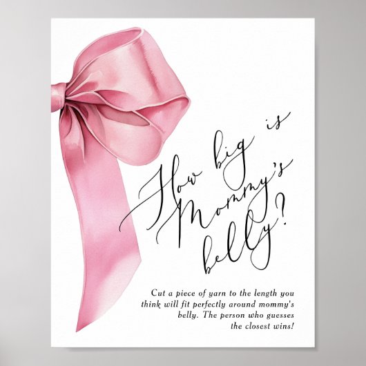Pink Bow Hoe groot is mama's buikspel Poster (Voorkant)
