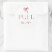Pink Bow Pull to Open Door Sign Ronde Sticker (Tas)