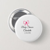 PINK BOW SIMPLE BABY SHOWER NAAM TOEVOEGEN DATUM M RONDE BUTTON 5,7 CM (Voorkant /achterkant)
