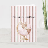 Pink Brown Stripes You Mean The World To Me Globe Kaart (Voorkant)