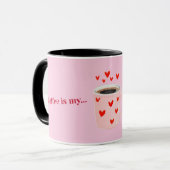 Pink Coffee is My Valentine | Cute Coffee Mok (Voorkant links)