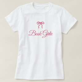 Pink Coquette Bow Book Girlie Book Lovers T-shirt
