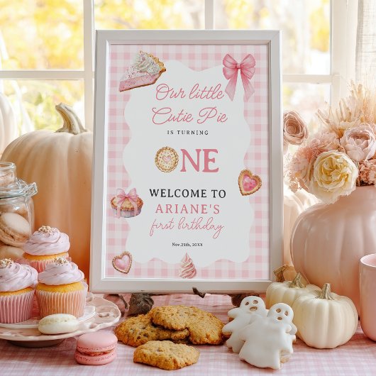 Pink Coquette Cutie Pie First Birthday Welcome Poster