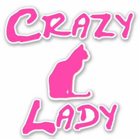 Pink Crazy Cat Lady Sticker (Voorkant)