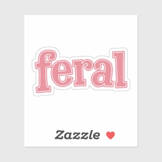 Pink Feral Schattigee typografie Vinyl Sticker (Vel)