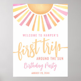 Pink First Trip Around The Sun 1st Birthday Sign Poster