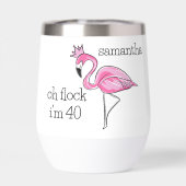 Pink Flamingo Pink Crown Oh Flock Ik ben 40 jaar (Achterkant)