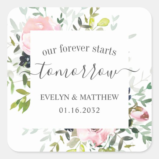 Pink Floral Forever begint morgen repetitie Vierkante Sticker (Voorkant)