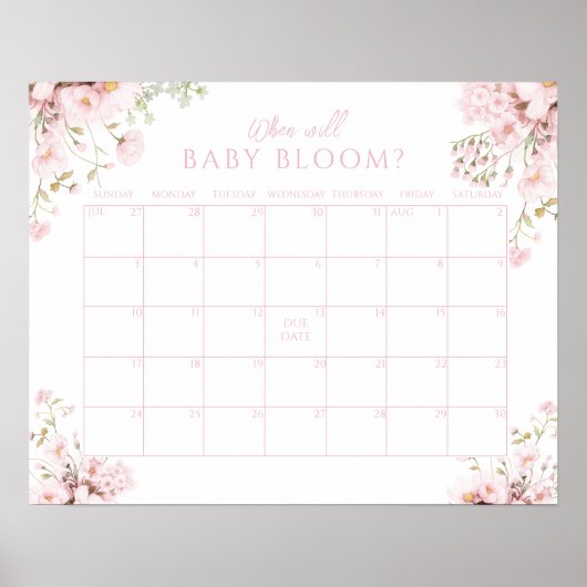 Pink Floral Guess Due Date Baby Girl Bloom Poster (Voorkant)