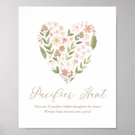 Pink Floral Heart Baby shower Pacifier Hunt Sign Poster