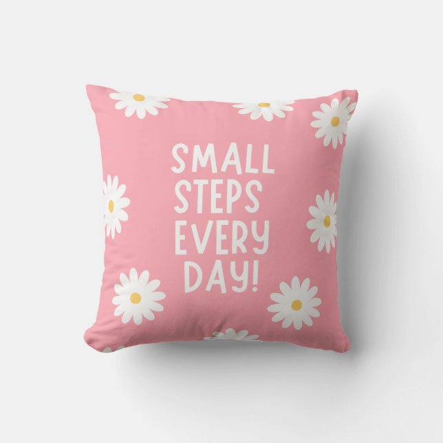 Pink Floral Inspiration – Small Steps Every Day Kussen (Voorkant)