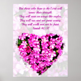 PINK FLORAL ISAIAH 40:31 SOAR OP ELGF'S WINGS POSTER
