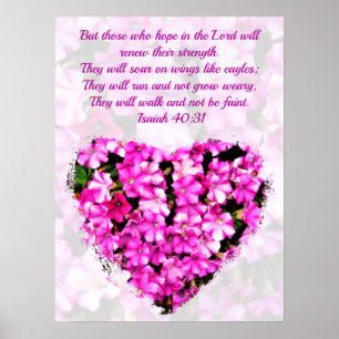 PINK FLORAL ISAIAH 40:31 SOAR OP ELGF'S WINGS POSTER