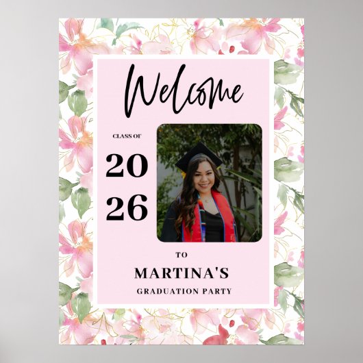 Pink Floral Photo Graduation Party Welcome Sign Poster (Voorkant)