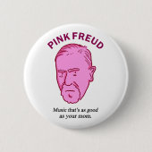 Pink Freud Funny Music Psychology Pun Button Pin (Voorkant)