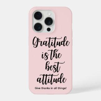 Pink Girly Gratitude iPhone 15 Phone Case iPhone 15 Pro Case