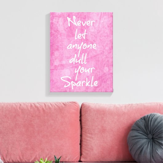 Pink Girly Sparkle Quote Canvas Afdruk (Insitu (Woonkamer))