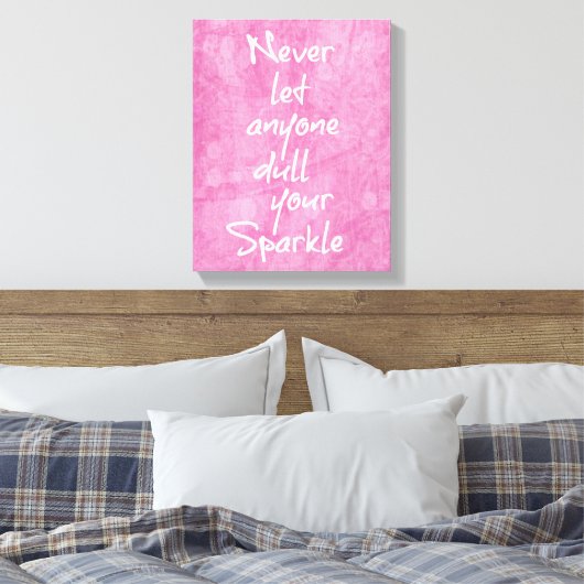 Pink Girly Sparkle Quote Canvas Afdruk (Insitu (Slaapkamer))
