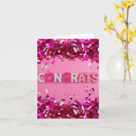 Pink Glam "Congrats" Kaart