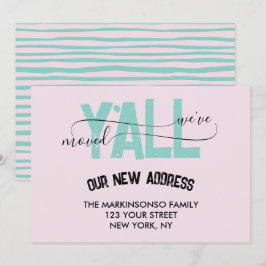 Pink Green We Moved Y'all Moving Announcement Kaart