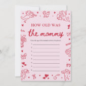 Pink Hand Drawn How Old Was The Mommy Game  Kaart (Voorkant)
