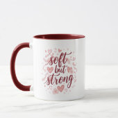 Pink Hearts Empowering "Soft But Strong" Graphic Mok (Links)