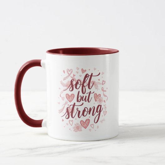 Pink Hearts Empowering "Soft But Strong" Graphic Mok (Links)